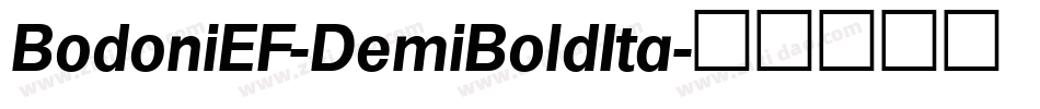 BodoniEF-DemiBoldIta字体转换