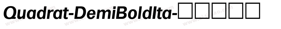 Quadrat-DemiBoldIta字体转换