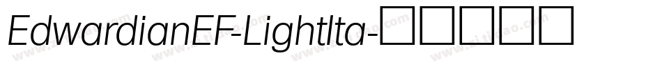 EdwardianEF-LightIta字体转换