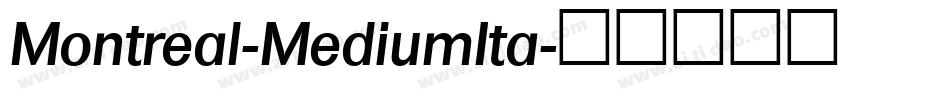 Montreal-MediumIta字体转换