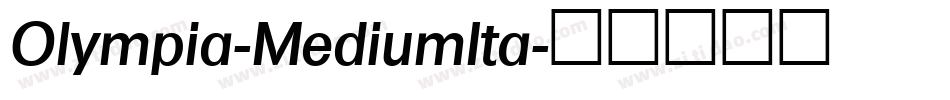 Olympia-MediumIta字体转换