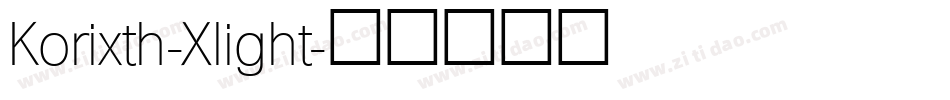 Korixth-Xlight字体转换