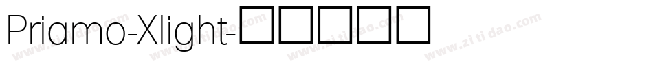 Priamo-Xlight字体转换