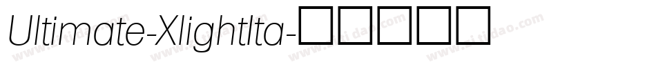 Ultimate-XlightIta字体转换