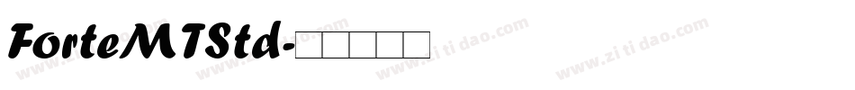 ForteMTStd字体转换