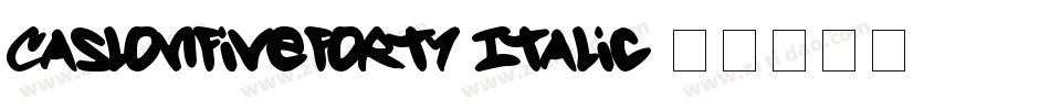 CaslonFiveForty-Italic字体转换