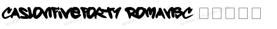 CaslonFiveForty-RomanSC字体转换