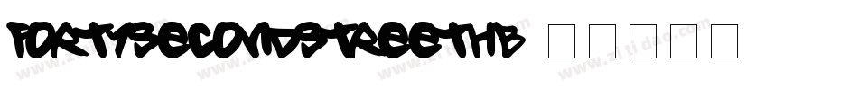 FortySecondStreetHB字体转换