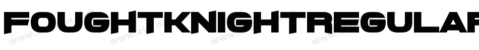 FoughtknightRegular-Xz9d字体转换