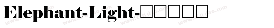 Elephant-Light字体转换