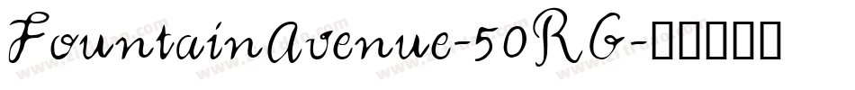 FountainAvenue-50RG字体转换