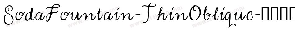 SodaFountain-ThinOblique字体转换