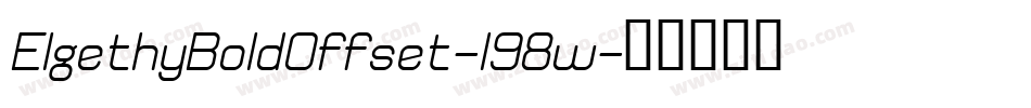 ElgethyBoldOffset-l98w字体转换