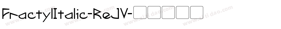 FractylItalic-ReJV字体转换