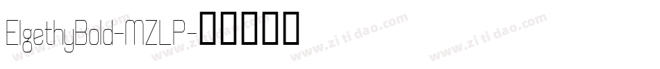 ElgethyBold-MZLP字体转换