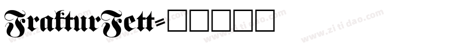 FrakturFett字体转换