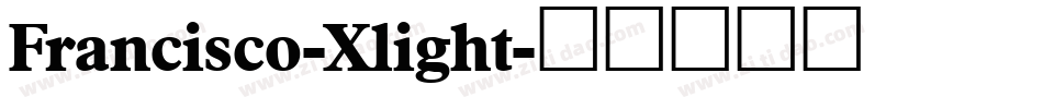 Francisco-Xlight字体转换