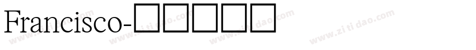 Francisco字体转换