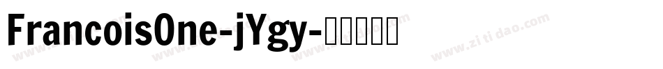 FrancoisOne-jYgy字体转换