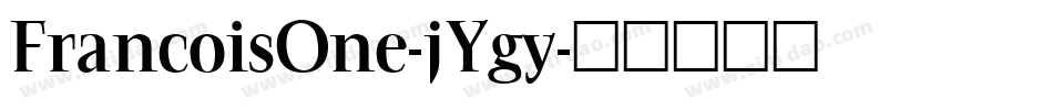 FrancoisOne-jYgy字体转换