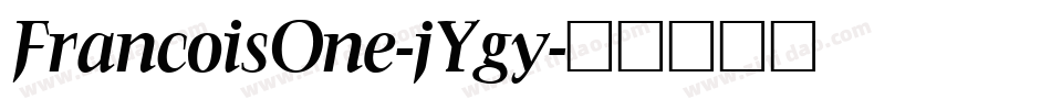 FrancoisOne-jYgy字体转换