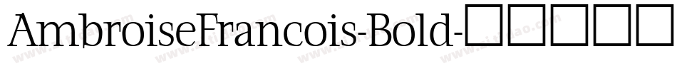 AmbroiseFrancois-Bold字体转换