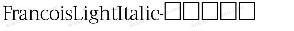 FrancoisLightItalic字体转换