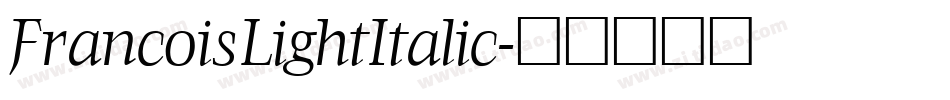 FrancoisLightItalic字体转换