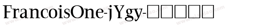 FrancoisOne-jYgy字体转换