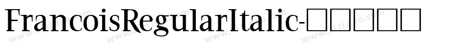FrancoisRegularItalic字体转换