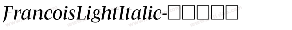 FrancoisLightItalic字体转换
