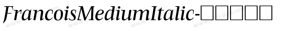 FrancoisMediumItalic字体转换