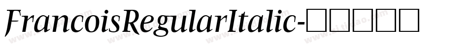 FrancoisRegularItalic字体转换