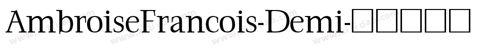 AmbroiseFrancois-Demi字体转换