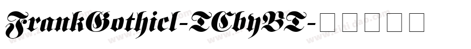 FrankGothicl-TCbyBT字体转换