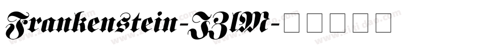 Frankenstein-JZlM字体转换