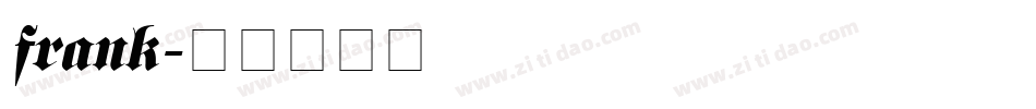 frank字体转换