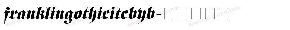 franklingothicitcbyb字体转换