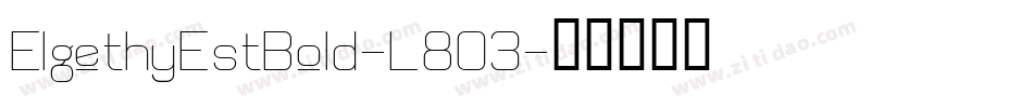 ElgethyEstBold-L8O3字体转换