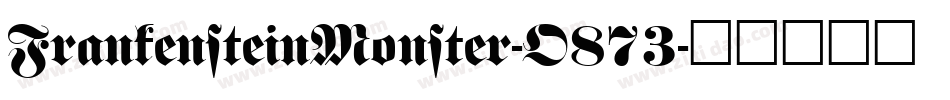 FrankensteinMonster-O873字体转换