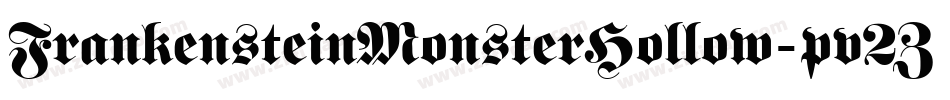 FrankensteinMonsterHollow-pv2Z字体转换