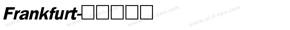 Frankfurt字体转换