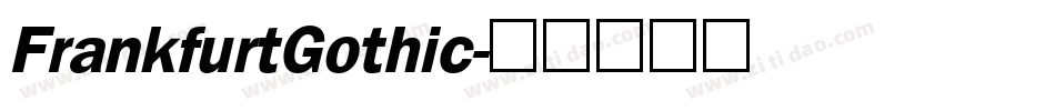 FrankfurtGothic字体转换