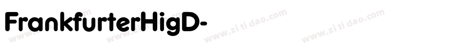 FrankfurterHigD字体转换