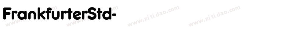 FrankfurterStd字体转换