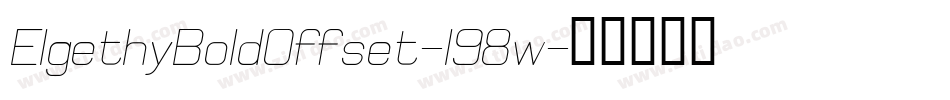 ElgethyBoldOffset-l98w字体转换