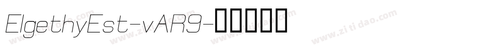 ElgethyEst-vAR9字体转换
