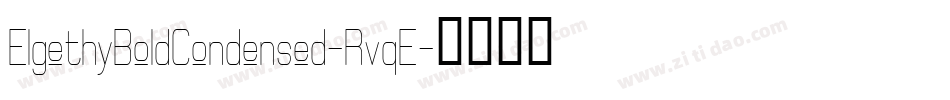 ElgethyBoldCondensed-RvqE字体转换