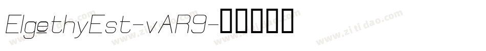 ElgethyEst-vAR9字体转换