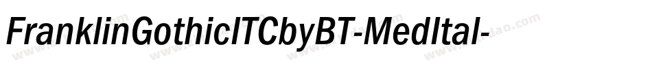FranklinGothicITCbyBT-MedItal字体转换